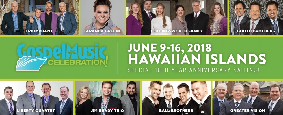 Gospel Music Celebration - Hawaiian Islands 10th Year Anniversary Cruise
