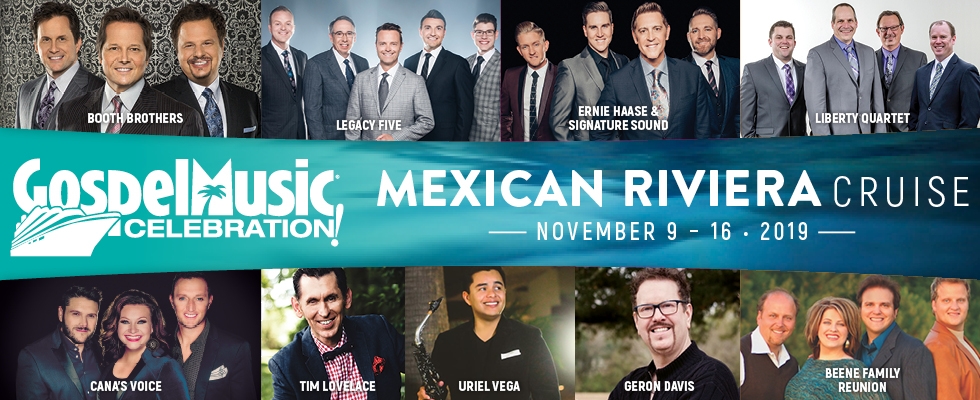 GOSPEL MUSIC CELEBRATION - MEXICAN RIVIERA 2019